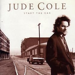 Jude Cole/Start The Car